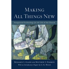 Making-All-Things-New