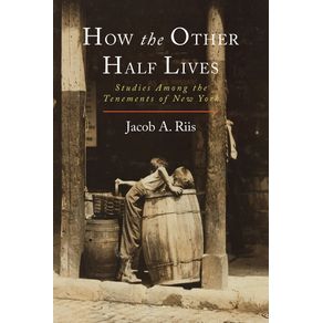 How-the-Other-Half-Lives