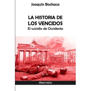 La-Historia-de-los-Vencidos