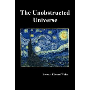 The-Unobstructed-Universe