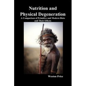 Nutrition-and-Physical-Degeneration