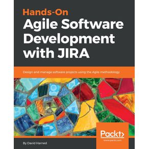 Hands-On-Agile-Software-Development-with-JIRA