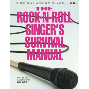 The-Rock-N-Roll-Singers-Survival-Manual