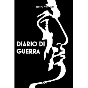 B.-Mussolini.-Diario-di-guerra