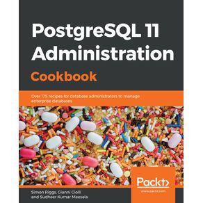 PostgreSQL-11-Administration-Cookbook