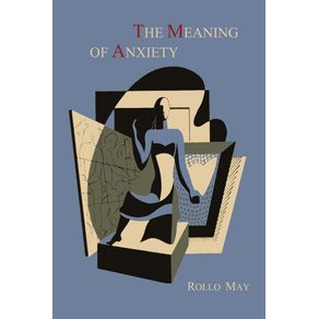 The-Meaning-of-Anxiety-[1950-First-Edition]