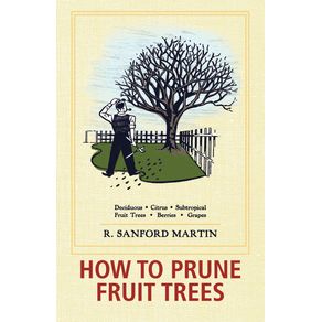 How-to-Prune-Fruit-Trees,-Twentieth-Edition