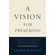 Vision-for-Preaching