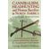 Cannibalism,-Headhuntingand-Human-Sacrifice-in-North-America