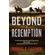 Beyond-Redemption