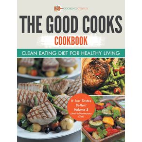 The-Good-Cooks-Cookbook