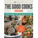 The-Good-Cooks-Cookbook