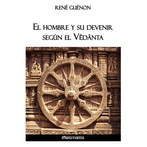 El-hombre-y-su-devenir-segun-el-Vedanta