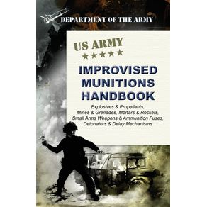 U.S.-Army-Improvised-Munitions-Handbook