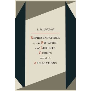 Representations-of-the-Rotation-and-Lorentz-Groups-and-Their-Applications