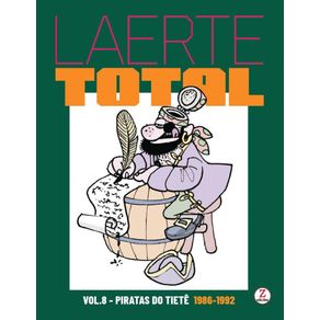 Laerte-Total-vol.8:-Piratas-do-Tiete---1992-1993