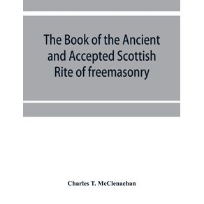 The-book-of-the-Ancient-and-accepted-Scottish-rite-of-freemasonry