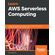 Learn-AWS-Serverless-Computing
