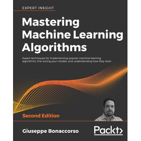 Mastering-Machine-Learning-Algorithms---Second-Edition