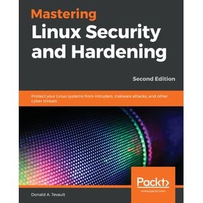 Mastering-Linux-Security-and-Hardening