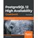 PostgreSQL-12-High-Availability-Cookbook