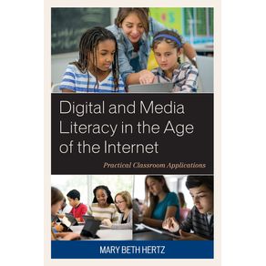 Digital-and-Media-Literacy-in-the-Age-of-the-Internet