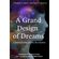A-Grand-Design-of-Dreams---Contemplating-Divine-Revelation