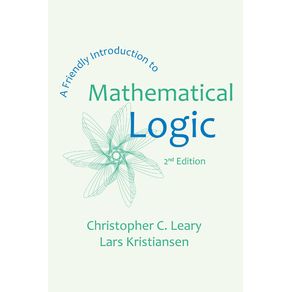 A-Friendly-Introduction-to-Mathematical-Logic