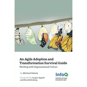 An-Agile-Adoption-and-Transformation-Survival-Guide