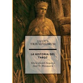 Ludus-Triumphorum-+-LA-HISTORIA-DEL-TAROT