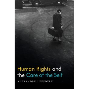 Human-Rights-and-the-Care-of-the-Self