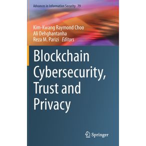 Blockchain-Cybersecurity,-Trust-and-Privacy