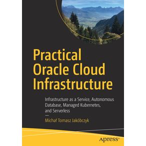 Practical-Oracle-Cloud-Infrastructure