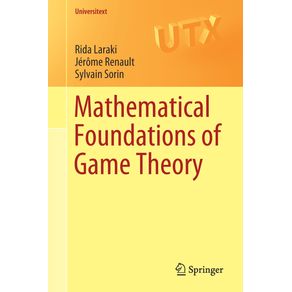 Mathematical-Foundations-of-Game-Theory
