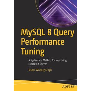 MySQL-8-Query-Performance-Tuning