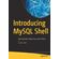 Introducing-MySQL-Shell