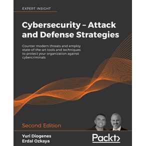 Cybersecurity---Attack-and-Defense-Strategies---Second-Edition