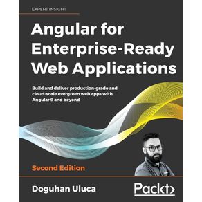 Angular-for-Enterprise-Ready-Web-Applications---Second-Edition