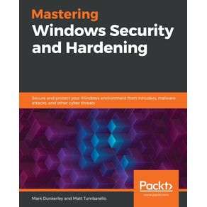 Mastering-Windows-Security-and-Hardening