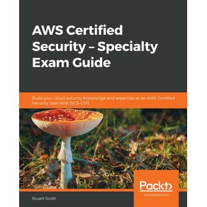 AWS-Certified-Security---Specialty-Exam-Guide