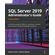 SQL-Server-2019-Administrators-Guide,-Second-Edition