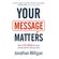 Your-Message-Matters