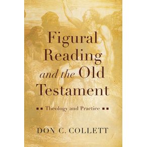 Figural-Reading-and-the-Old-Testament