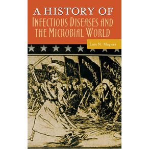 A-History-of-Infectious-Diseases-and-the-Microbial-World