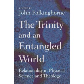 Trinity-and-an-Entangled-World
