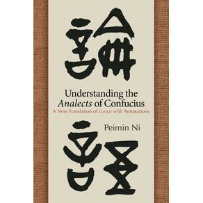 Understanding-the-Analects-of-Confucius