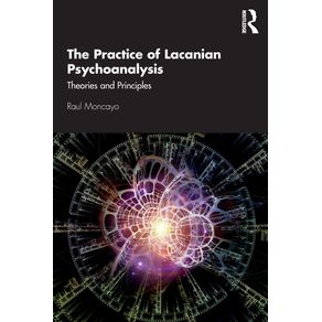 The-Practice-of-Lacanian-Psychoanalysis