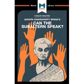 An-Analysis-of-Gayatri-Chakravorty-Spivaks-Can-the-Subaltern-Speak?