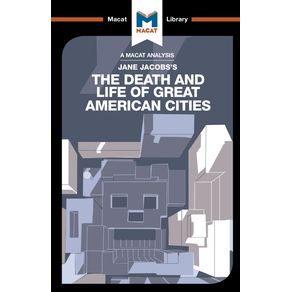 An-Analysis-of-Jane-Jacobss-The-Death-and-Life-of-Great-American-Cities