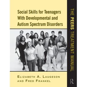 Social-Skills-for-Teenagers-with-Developmental-and-Autism-Spectrum-Disorders